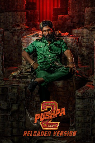 Pushpa 2: The Rule RELOADED (2024) WEB-DL [Hindi (ORG 5.1) & Telugu] 1080p 720p & 480p Dual Audio [x264/10Bit-HEVC] | Full Movie [NETFLiX]