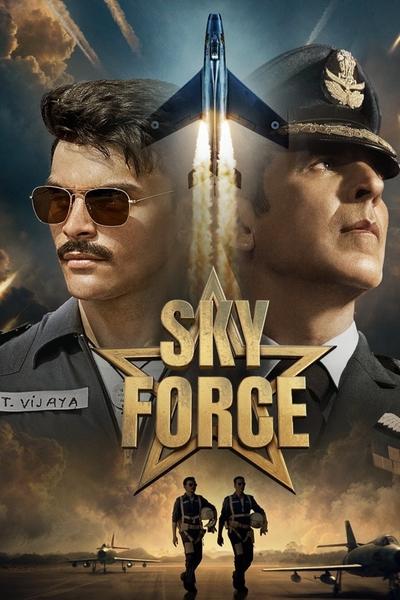 Sky Force (2025) PROPER WEB-DL [Hindi DD5.1] 4K 1080p 720p & 480p [x264/HEVC] | Full Movie