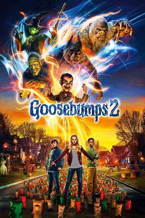 Goosebumps 2 Haunted Halloween (2018) BluRay [Hindi (ORG 5.1) & English] 1080p 720p & 480p Dual Audio [x264] | Full Movie