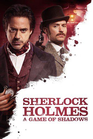 Sherlock Holmes A Game of Shadows (2011) BluRay [Hindi (ORG 5.1) & English] 1080p 720p & 480p Dual Audio [x264] | Full Movie