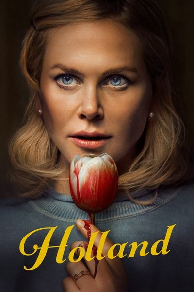 Holland (2025) WEB-DL [Hindi (ORG 5.1) & English] 4K 1080p 720p & 480p Dual Audio [x264/10Bit-HEVC] | Full Movie