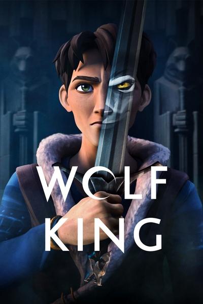 Wolf King (Season 1) WEB-DL [Hindi (ORG 5.1) & English] 1080p 720p & 480p x264 Dual Audio DD5.1 | NF Series