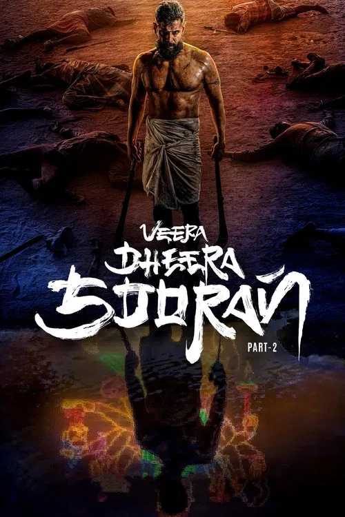 Veera Dheera Sooran: Part 2 (2025) WEB-DL [Hindi (DD5.1) & Tamil] 4K 1080p 720p & 480p Dual Audio [x264/10Bit-HEVC] | Full Movie
