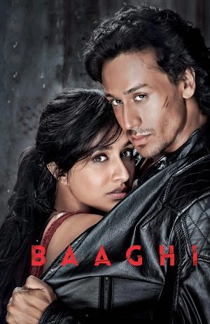 Baaghi (2016) BluRay [Hindi DD 5.1] 1080p 720p & 480p [x264] | Full Movie