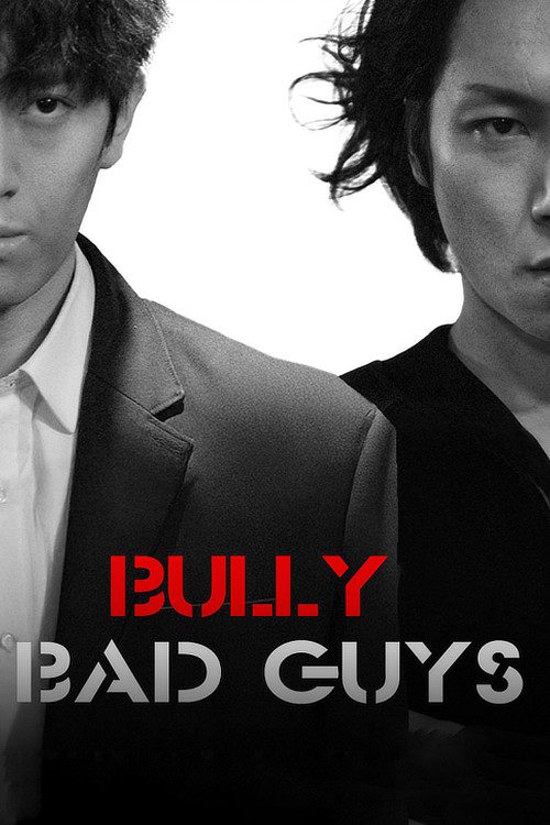 Bully Bad Guys (2020) WEB-DL [Hindi (DD2.0) & English] 1080p 720p & 480p Dual Audio [x264/10Bit-HEVC] | Full Movie