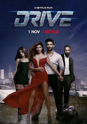 Drive (2019) WEB-DL [Hindi DD 5.1] 1080p 720p & 480p [x264] | Full Movie