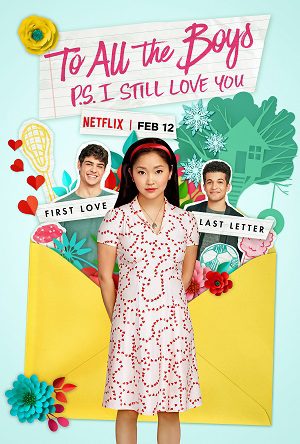 To All the Boys: P.S. I Still Love You (2020) WEB-DL [Hindi (ORG 5.1) & English] 1080p 720p & 480p Dual Audio [x264] | Full Movie