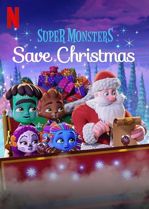 Super Monsters Save Christmas (2019) WEB-DL [Hindi (ORG 5.1) & English] 1080p 720p & 480p Dual Audio [x264] | Full Movie