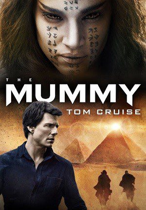 The Mummy (2017) BluRay [Hindi (ORG 5.1) & English] 1080p 720p & 480p Dual Audio [x264] | Full Movie