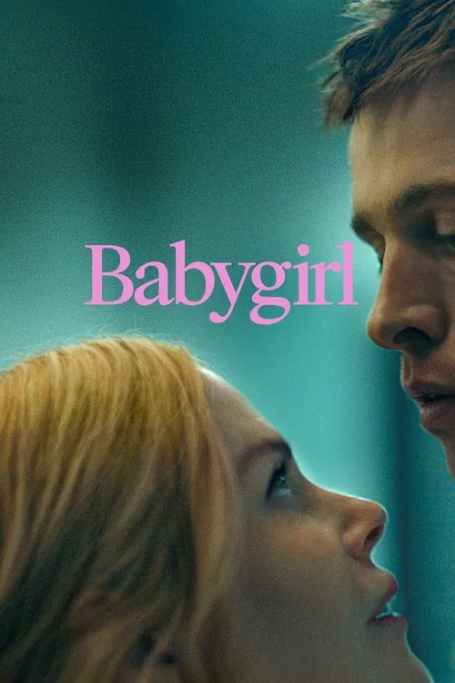 Babygirl (2024) BluRay [Hindi (DD2.0) & English] 4K 1080p 720p & 480p Dual Audio [x264/10Bit-HEVC] | Full Movie