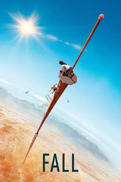 Fall (2022) WEB-DL [Hindi (DD 5.1) & English] 4K 1080p 720p & 480p Dual Audio [x264/10Bit-HEVC] | Full Movie