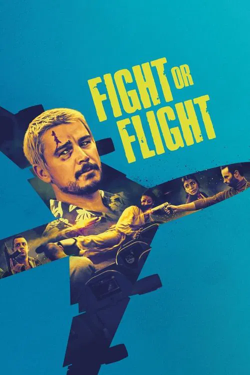 Fight or Flight (2025) WEB-DL [Hindi (DD2.0) & English] 4K 1080p 720p & 480p Dual Audio [x264/10Bit-HEVC] | Full Movie